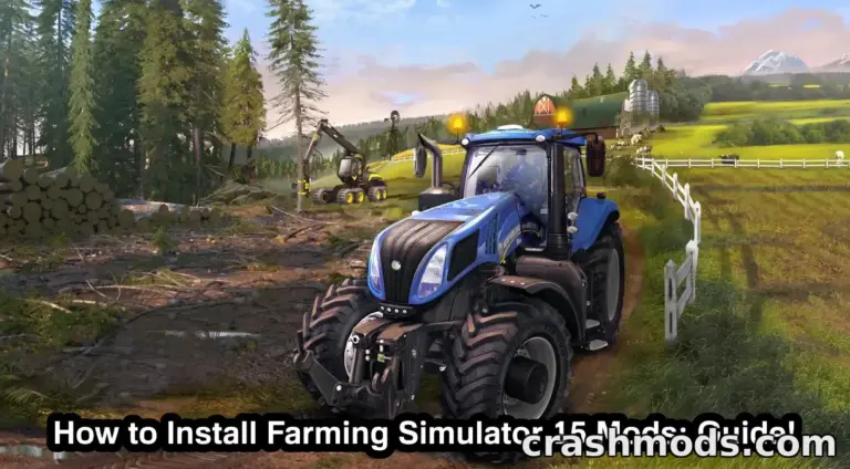 How to Install Farming Simulator 15 Mods: Guide! Crashmods.com