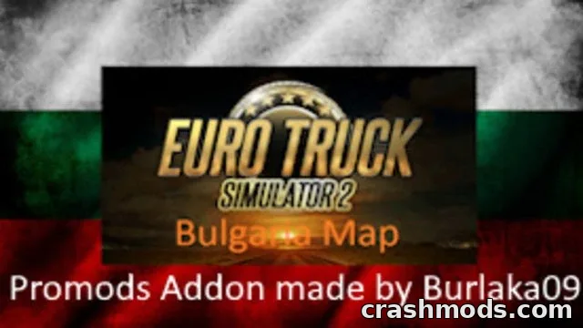 Euro Truck Simulator 2 mod showcasing the "Bulgaria Rebuild" expansion with new cities and a vibrant flag backdrop.