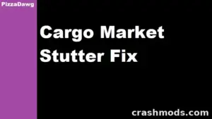 Cargo Market Stutter Fix – Smoother Play with Owned Trailers