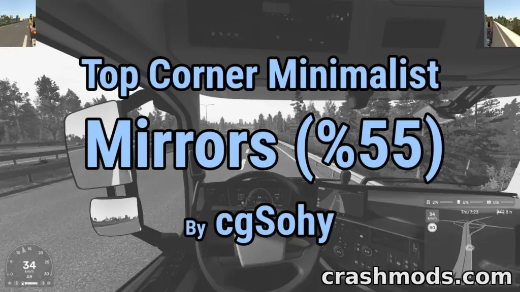Top Corner Minimalist Mirrors – Smaller UI Mirrors for a Cleaner Windshield View Euro Truck Simulator 2 mod screenshot