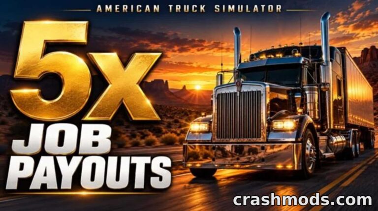 5x Job Payouts – Economy Boost for Truckers American Truck Simulator mod screenshot