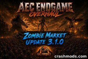 AEC Endgame Overhaul – Zombie Market Progression