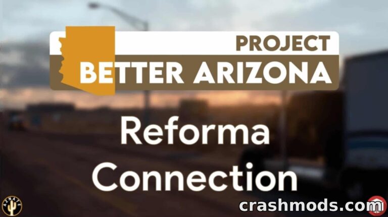 Better Arizona Reforma Connection – Map Patch American Truck Simulator mod screenshot