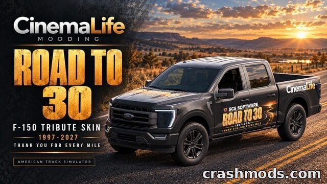 CinemaLife Road to 30 – Ford F-150 Tribute Paint Job American Truck Simulator mod screenshot