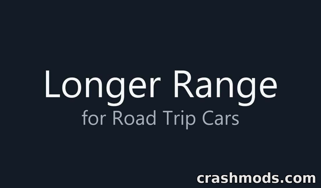 Longer Range for Road Trip Cars – Fuel Range Presets – screenshot 2