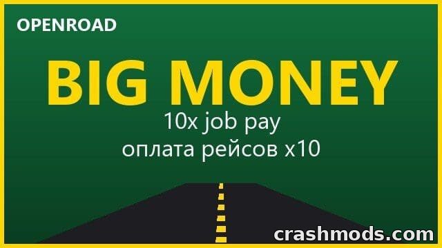 OpenRoad: Big Money – 10x Pay & Starting Cash American Truck Simulator mod screenshot