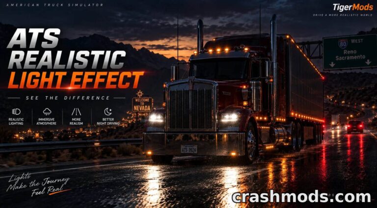 Realistic Light Effect – Brighter Truck Lighting American Truck Simulator mod screenshot