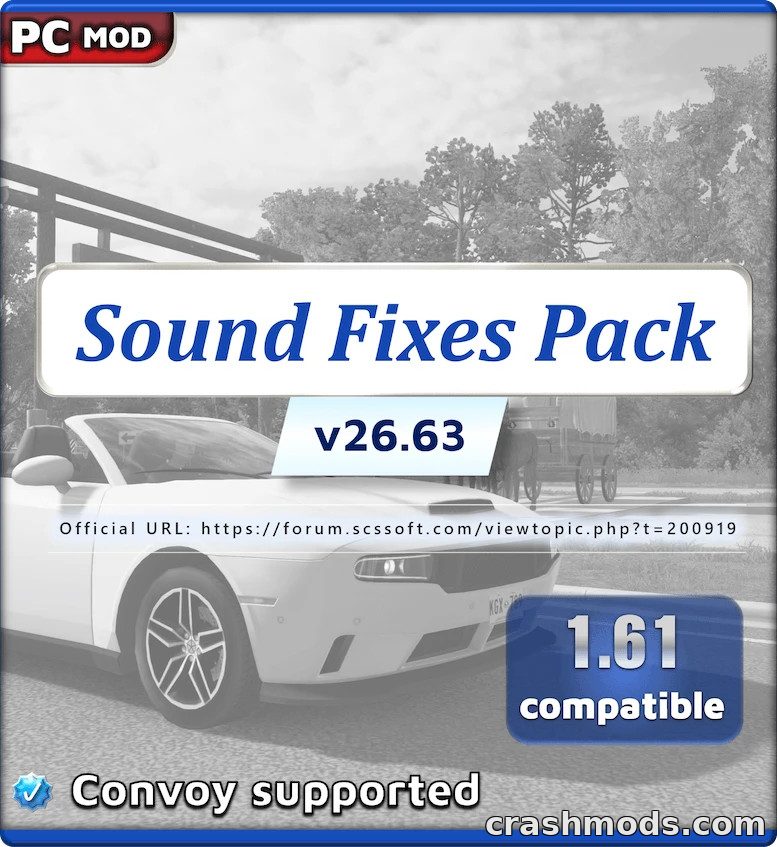 Screenshot showcasing the "Sound Fixes Pack" mod for American Truck Simulator, enhancing audio experiences for trucks.