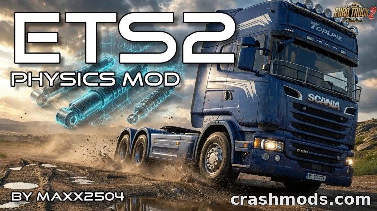 Truck Physics – Realistic Cabin Movement, Suspension and Brakes Euro Truck Simulator 2 mod screenshot