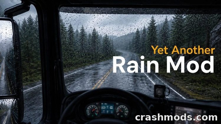 YARM Rain Effects – Hand-Drawn Raindrops on Every Truck Window Euro Truck Simulator 2 mod screenshot