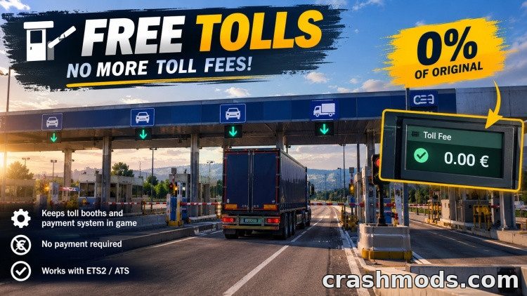Zero Tolls – No More Toll Payments Euro Truck Simulator 2 mod screenshot